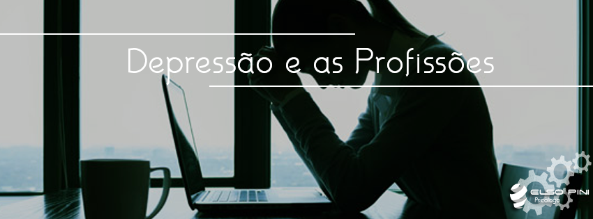 Depressão e as Profissões