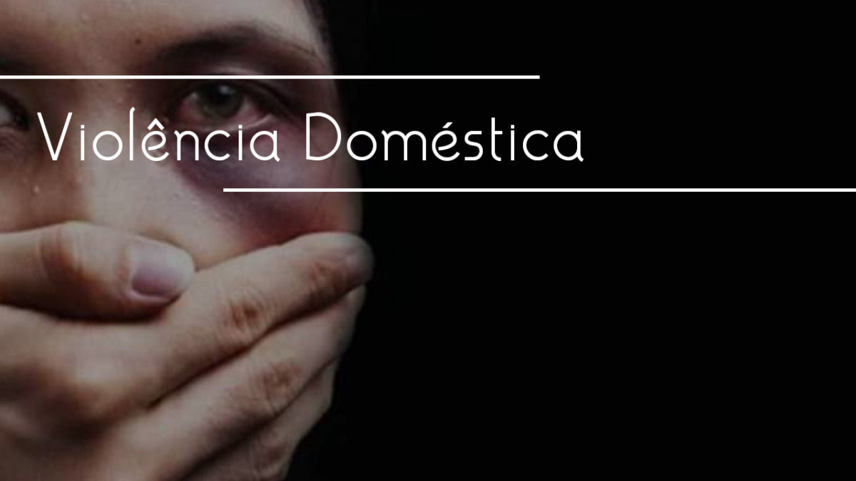 Violência Doméstica