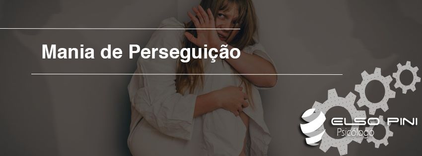 Mania de Perseguição